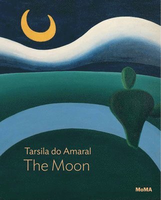 bokomslag Tarsila do Amaral: The Moon