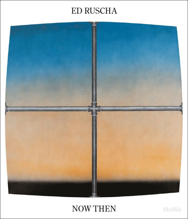 Ed Ruscha / Now Then
