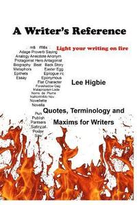 bokomslag A Writer's Reference: Light Your Writing on Fire