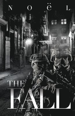 Noël, Noel - The Fall, Häftad