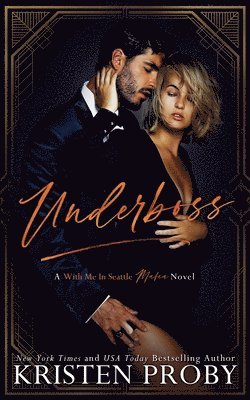Kristen Proby - Underboss, Häftad