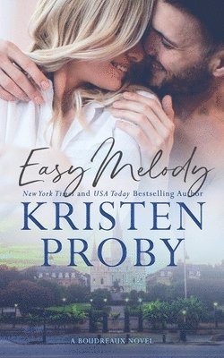 bokomslag Easy Melody: A Boudreaux Novel