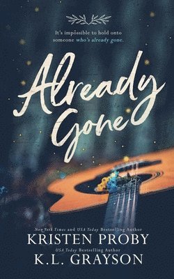 Proby, Kl Grayson - Already Gone, Häftad