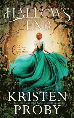 Kristen Proby - Hallows End, Häftad