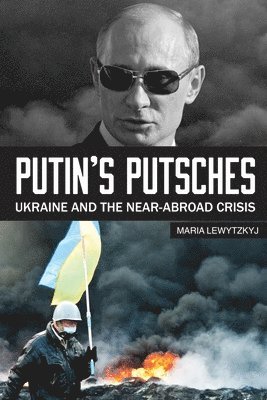 Putin's Putsches 1