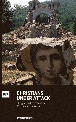 Associated Press - CHRISTIANS UNDER ATTACK, Häftad