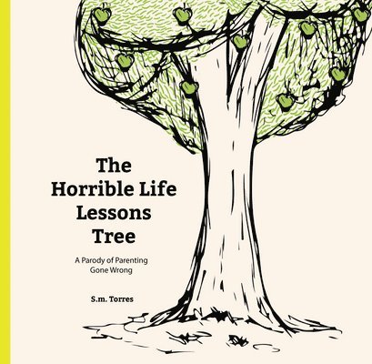 The Horrible Life Lessons Tree 1