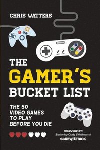 bokomslag Gamer's Bucket List
