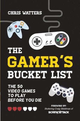 Gamer's Bucket List 1