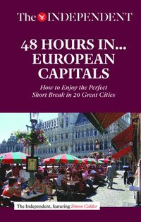 bokomslag 48 Hours in European Capitals