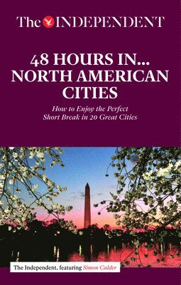 bokomslag 48 HOURS IN NORTH AMERICAN CITIES