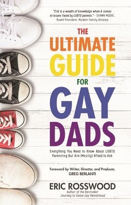 The Ultimate Guide for Gay Dads 1