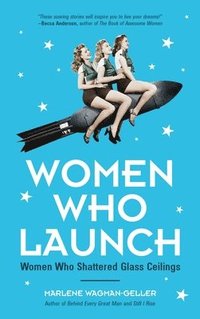 bokomslag Women Who Launch