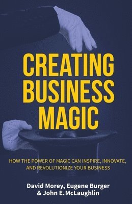 Creating Business Magic 1