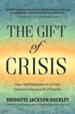 The Gift of Crisis 1