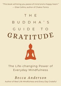 bokomslag The Buddha's Guide to Gratitude