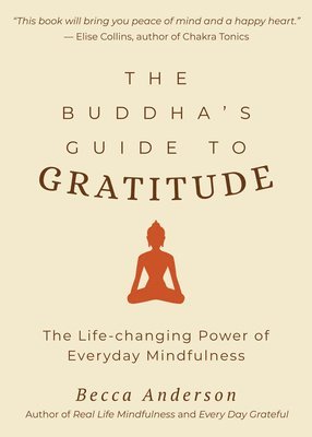 Becca Anderson - Buddha's Guide to Gratitude, Häftad