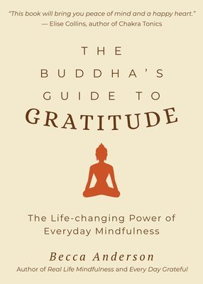 bokomslag The Buddha's Guide to Gratitude