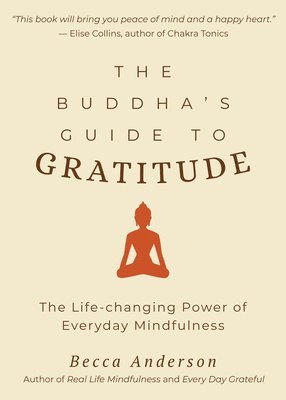 The Buddha's Guide to Gratitude 1