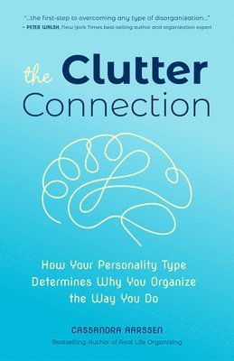 Cassandra Aarssen - Clutter Connection, Häftad