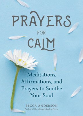 Prayers for Calm 1