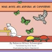 bokomslag Nous avons des animaux de compagnie !