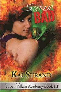 bokomslag Super Bad: Super Villain Academy Book 3