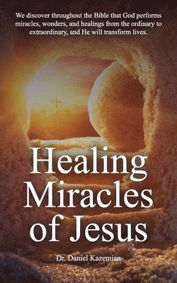 bokomslag Healing Miracles of Jesus