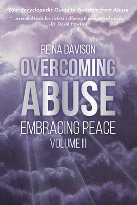bokomslag Overcoming Abuse Embracing Peace Vol II