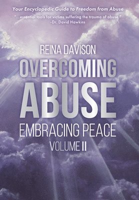 bokomslag Overcoming Abuse Embracing Peace Vol II