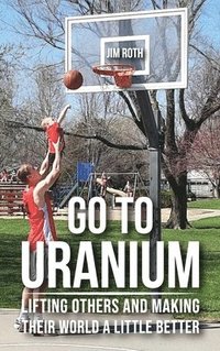 bokomslag Go to Uranium