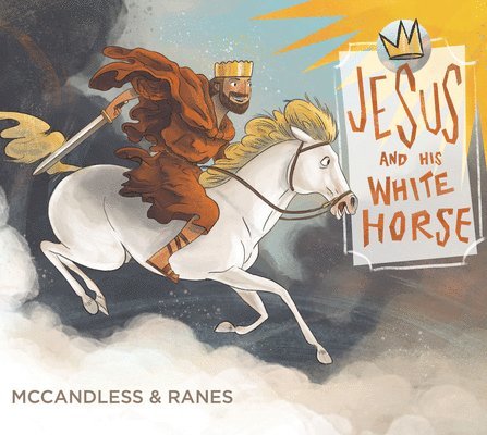 Jesus and His White Horse 1