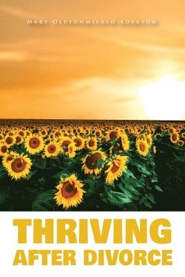 Thriving After Divorce 1