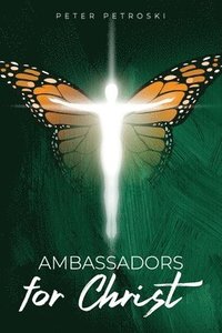 bokomslag Ambassadors for Christ