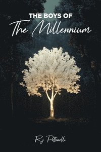 bokomslag Boys of The Milleninum