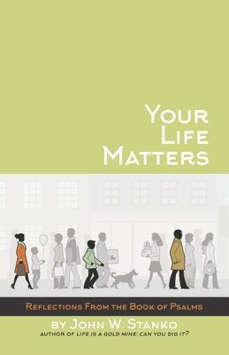 bokomslag Your Life Matters