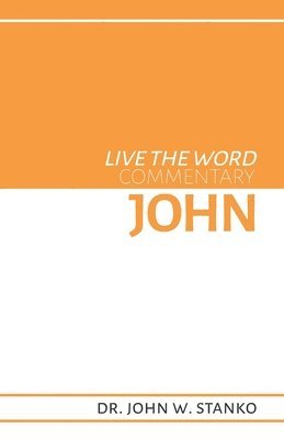Live The Word Commentary 1