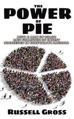 Russell Gross - Power of PIE, Häftad