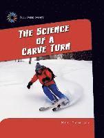Nel Yomtov - The Science of a Carve Turn, Inbunden