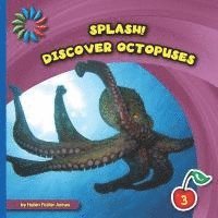 Helen Foster James - Discover Octopuses, Häftad