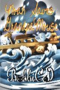 Bobbicat - Noah Saves Grandpa Mouse, Häftad