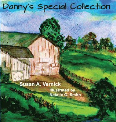 Susan a Vernick, Susan a. Vernick, Susan A. Vernick - Danny's Special Collection, Inbunden