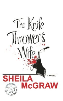 bokomslag Knife Thrower's Wife