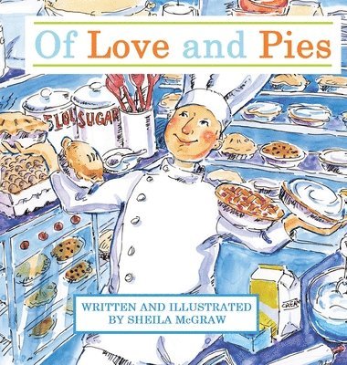 bokomslag Of Love and Pies