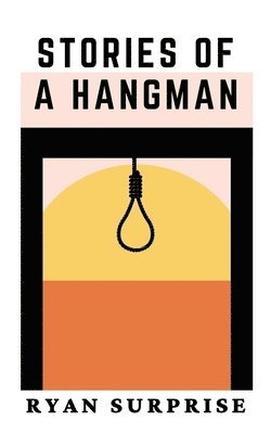 Stories of a Hangman 1