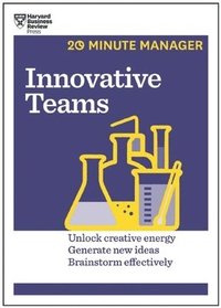 bokomslag Innovative Teams (HBR 20-Minute Manager Series)