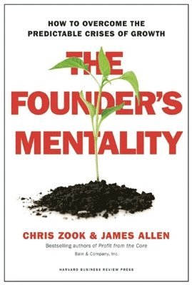 The Founder's Mentality 1