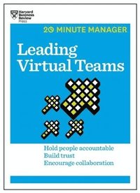 bokomslag Leading Virtual Teams (HBR 20-Minute Manager Series)