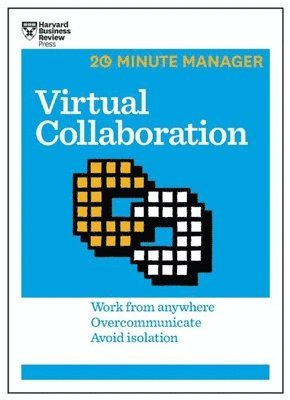 bokomslag Virtual Collaboration (HBR 20-Minute Manager Series)