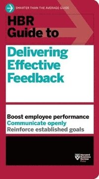 bokomslag HBR Guide to Delivering Effective Feedback (HBR Guide Series)